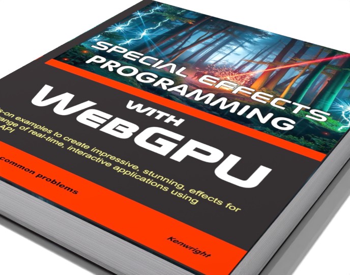 Special Effects Programming with WebGPU (Paperback) preview
