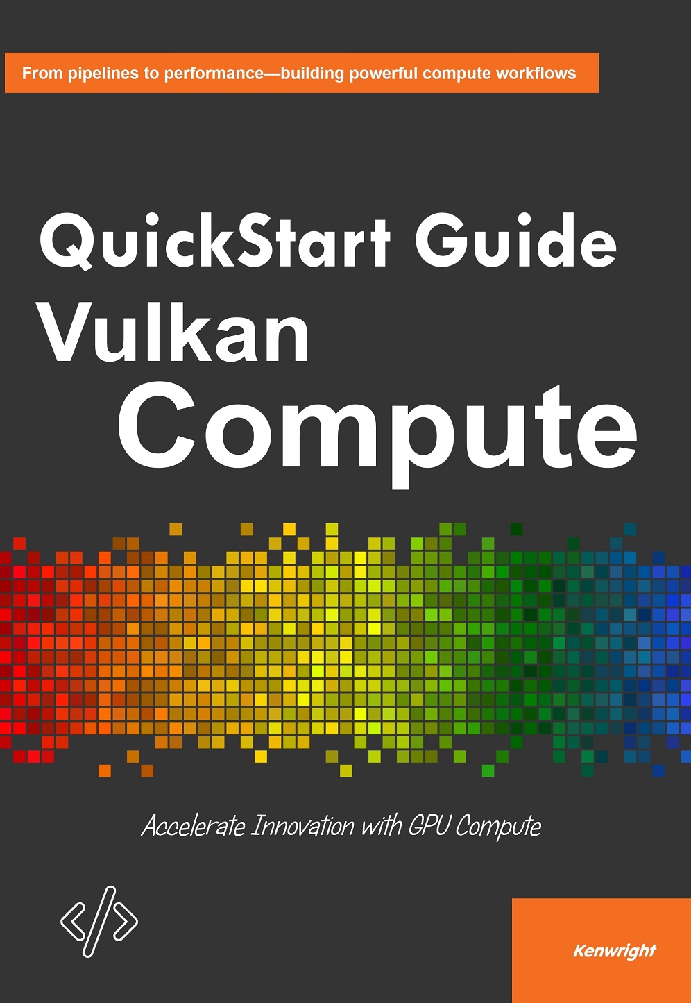 QuickStart Guide to Vulkan Compute Cover